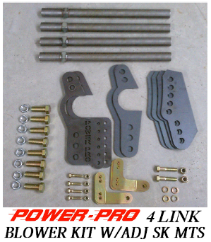 POWER PRO BLOWER 4 LINK KIT W/ADJ SK BRACKETS   